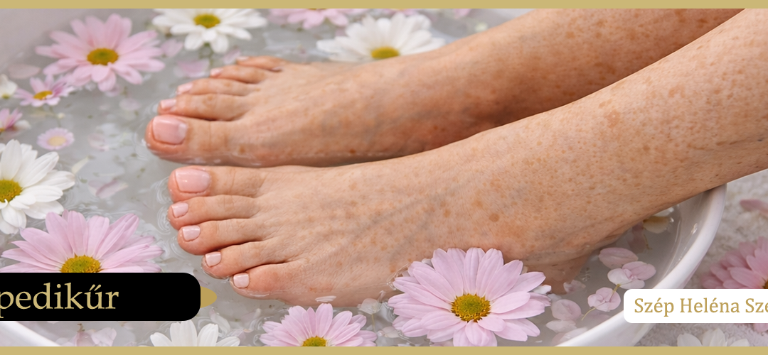 Fájdalommentes gyógypedikűr – egészséges és ápolt lábak szakértő kezekben